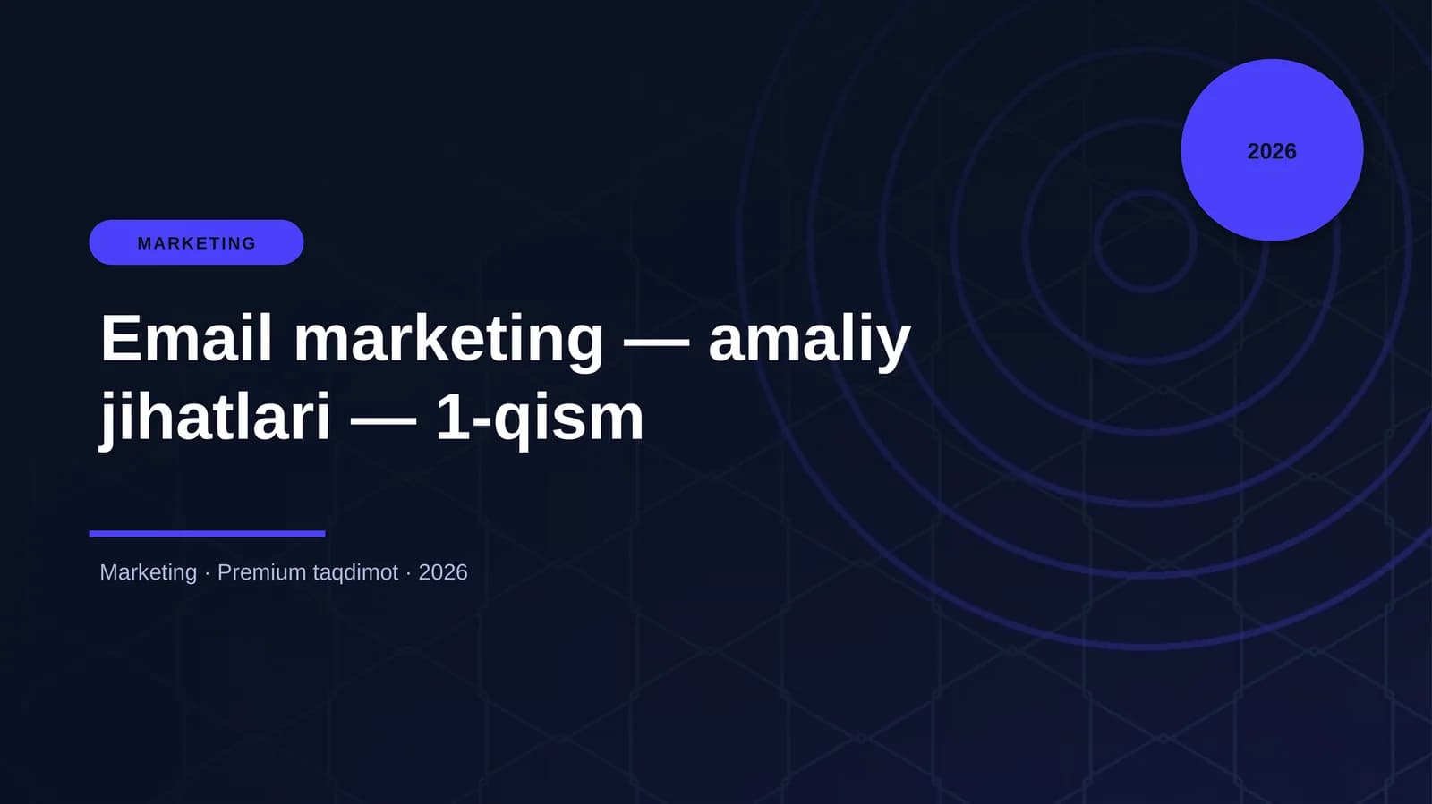 Email marketing — amaliy jihatlari — 1-qism