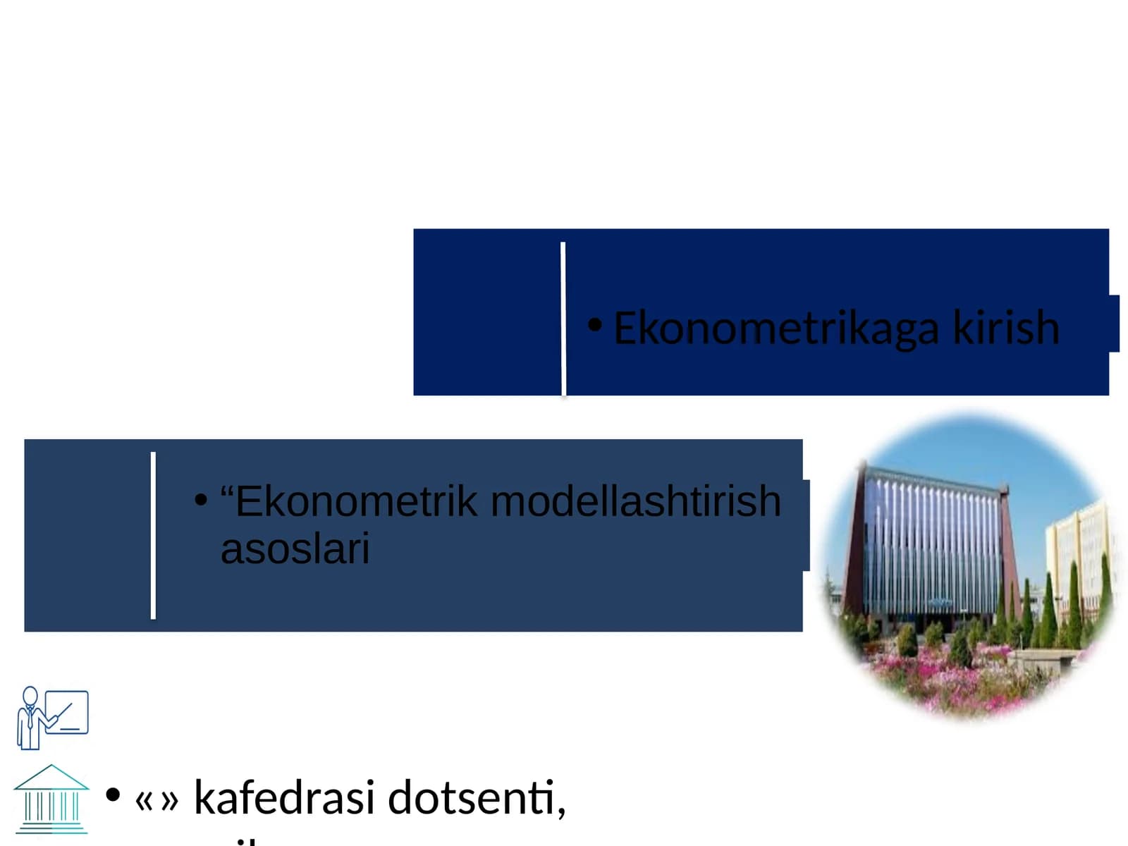 Ekonometrik modellashtirish asoslari