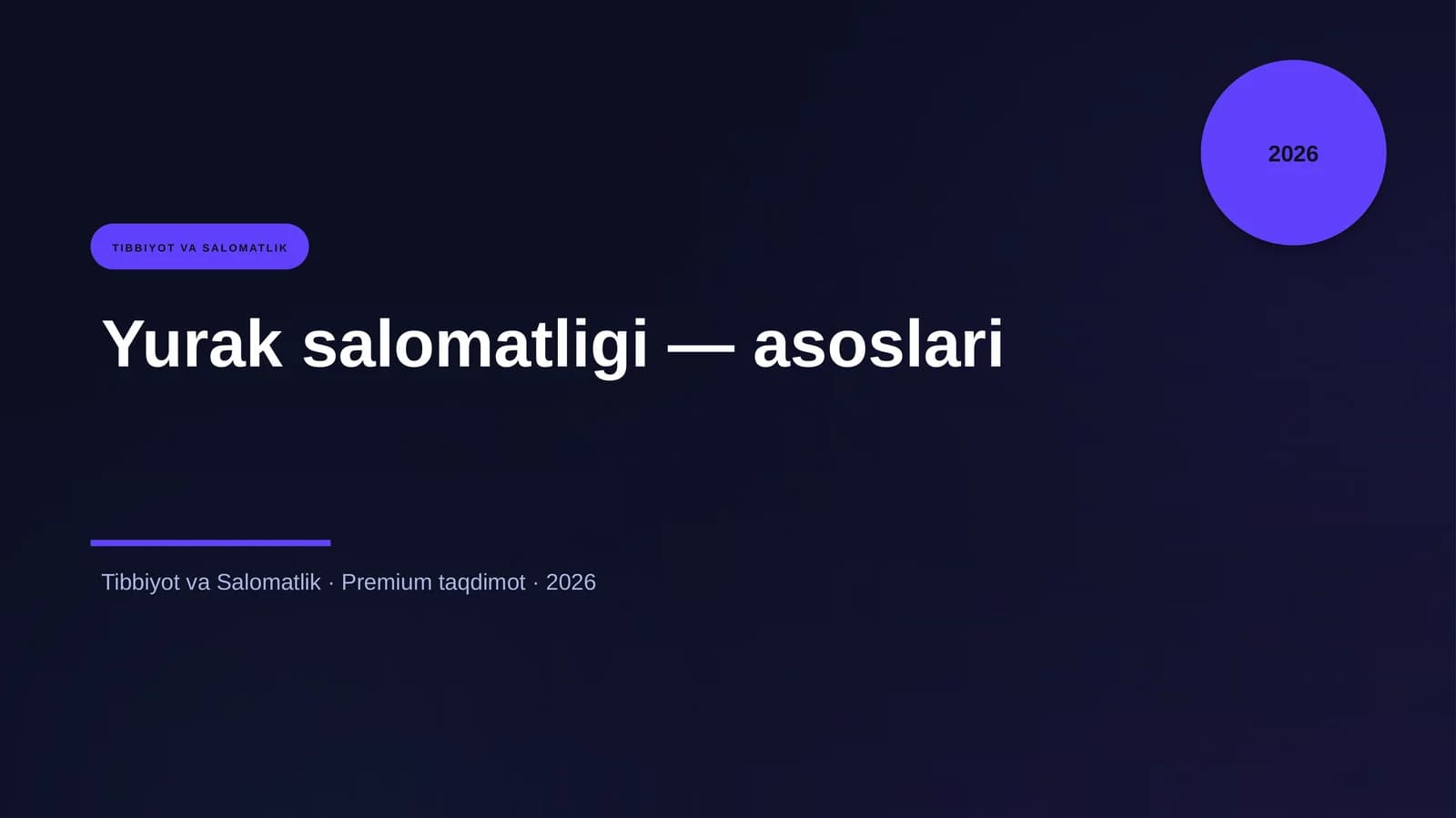 Yurak salomatligi — asoslari