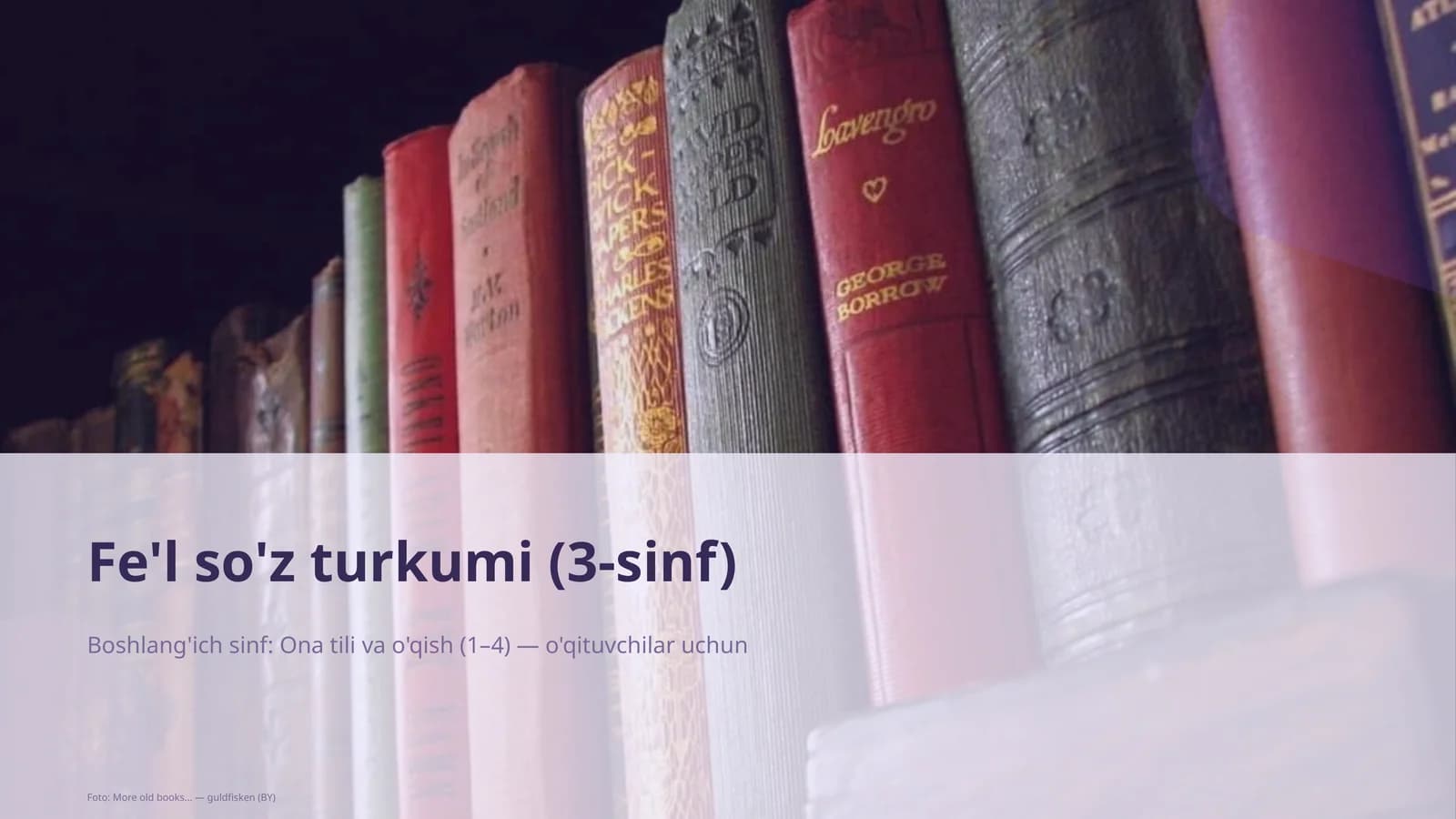 Fe'l so'z turkumi (3-sinf)