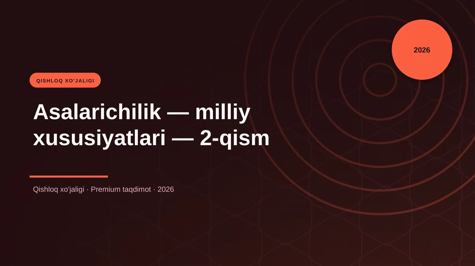 Asalarichilik — milliy xususiyatlari — 2-qism