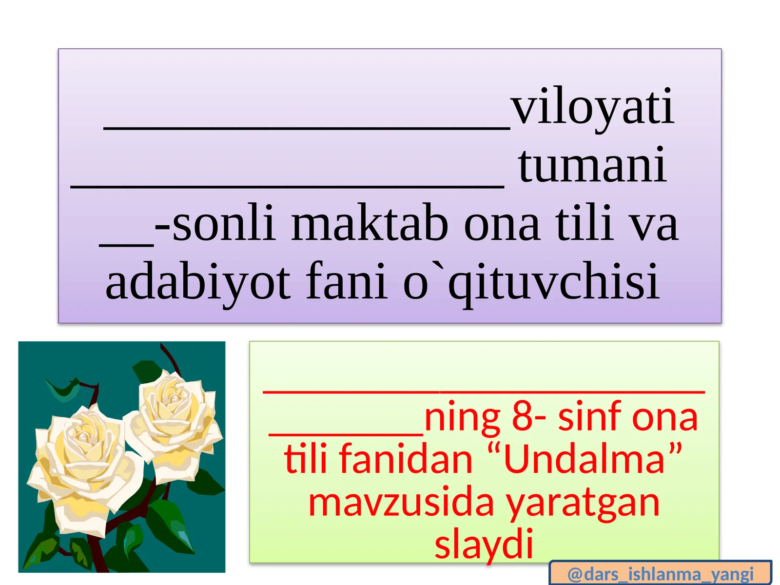 O`qituv - Undalma mavzusi