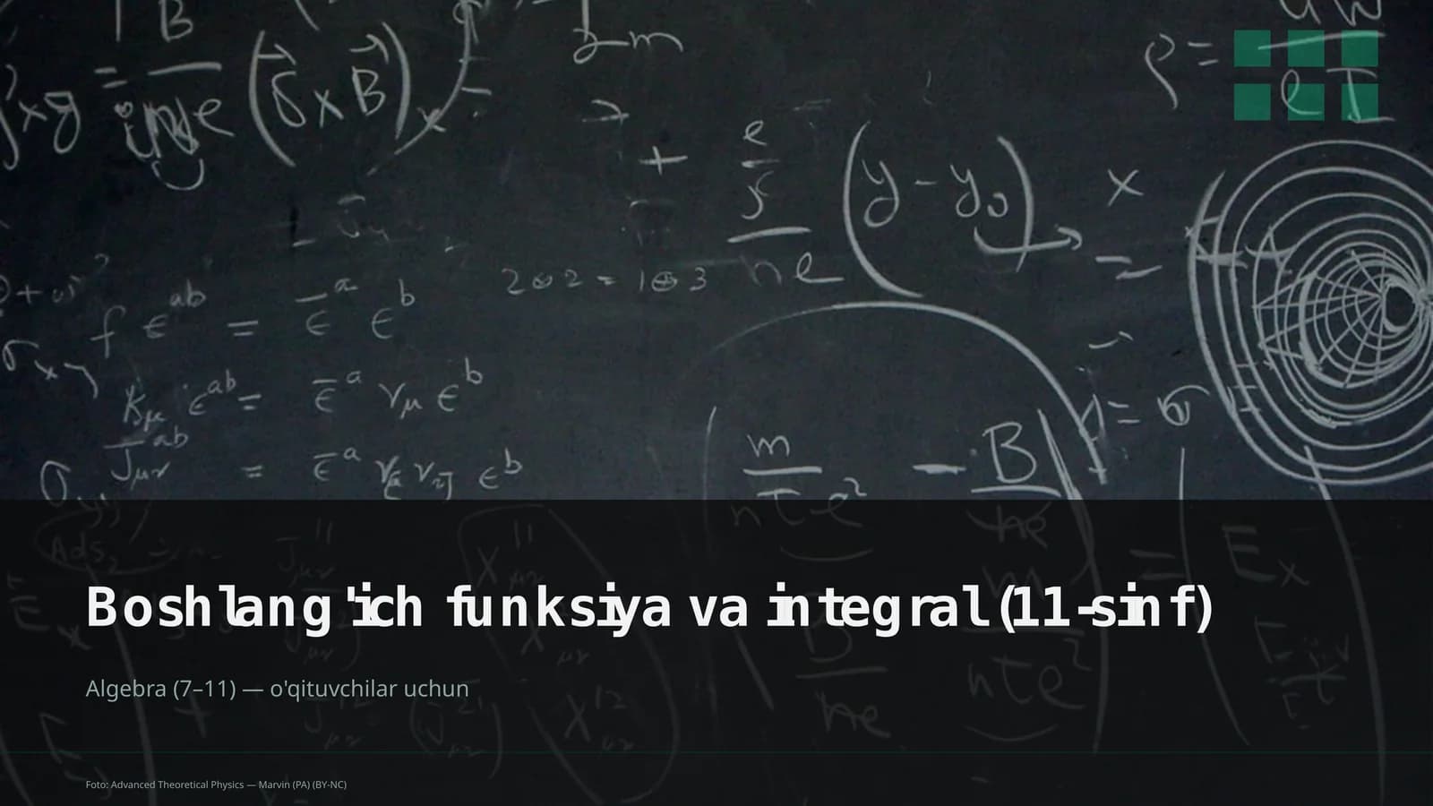 Boshlang'ich funksiya va integral (11-sinf)