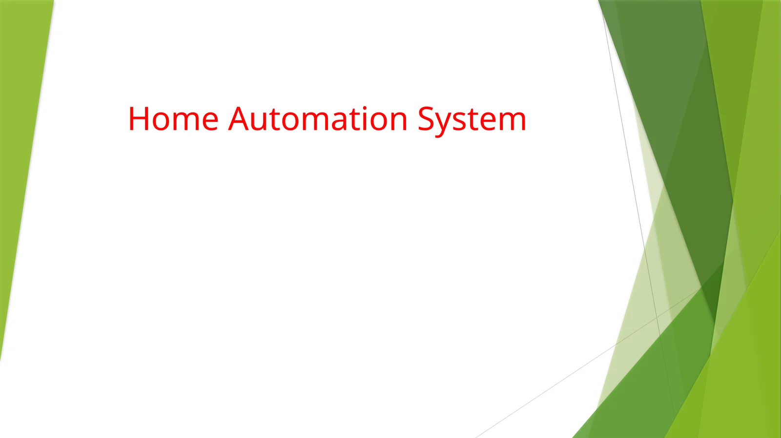 Uy Avtomatlashtirish Tizimi, Home Automation System