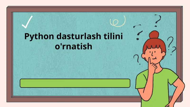 Python dasturlash tilini o'rnatish