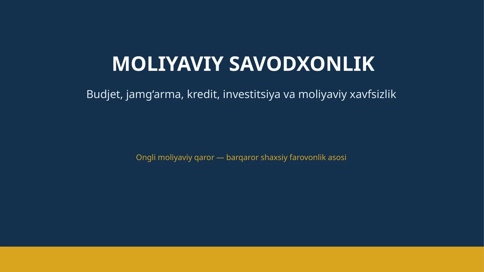 MOLIYAVIY SAVODXONLIK