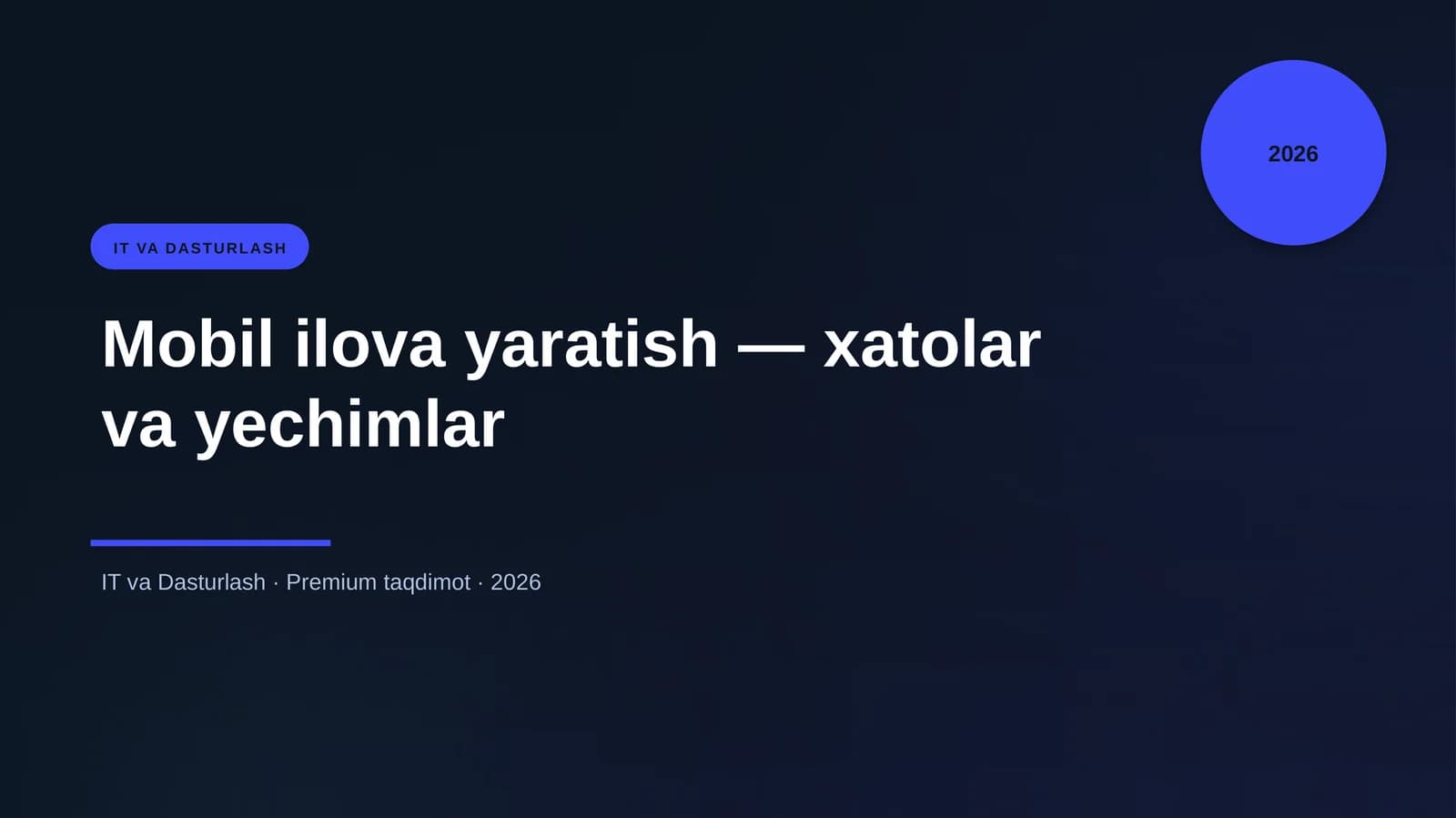 Mobil ilova yaratish — xatolar va yechimlar