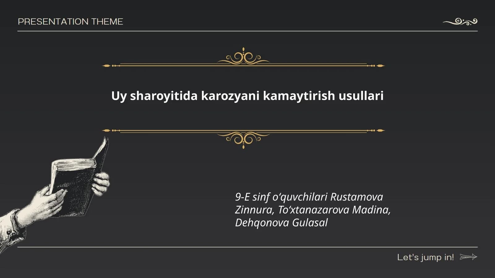 Uy sharoyitida karozyani kamaytirish usullari