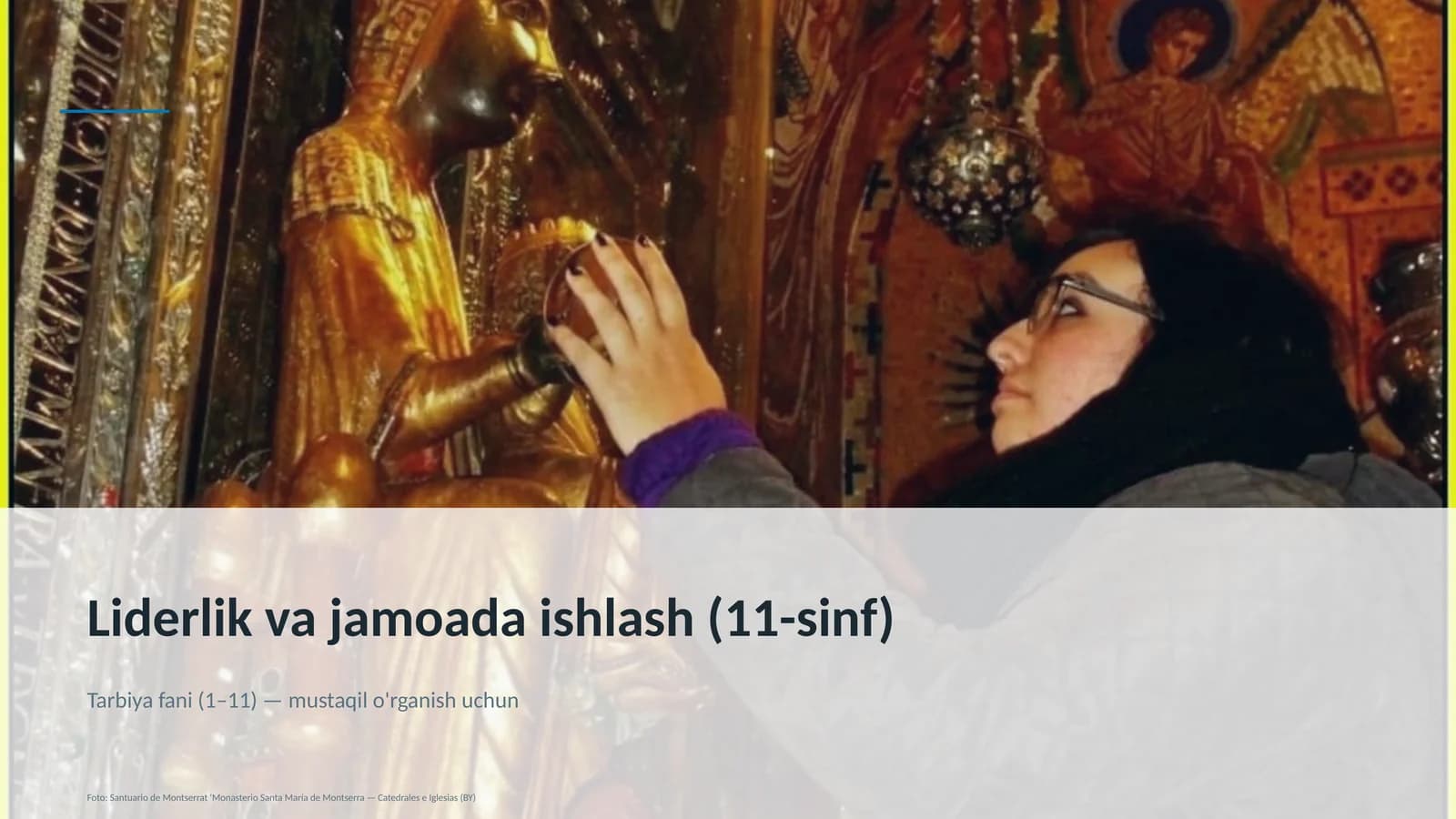 Liderlik va jamoada ishlash (11-sinf)