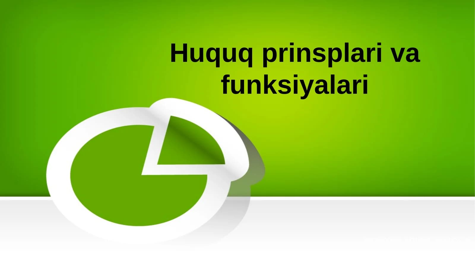 Huquqprinsplarivafunksiyalari