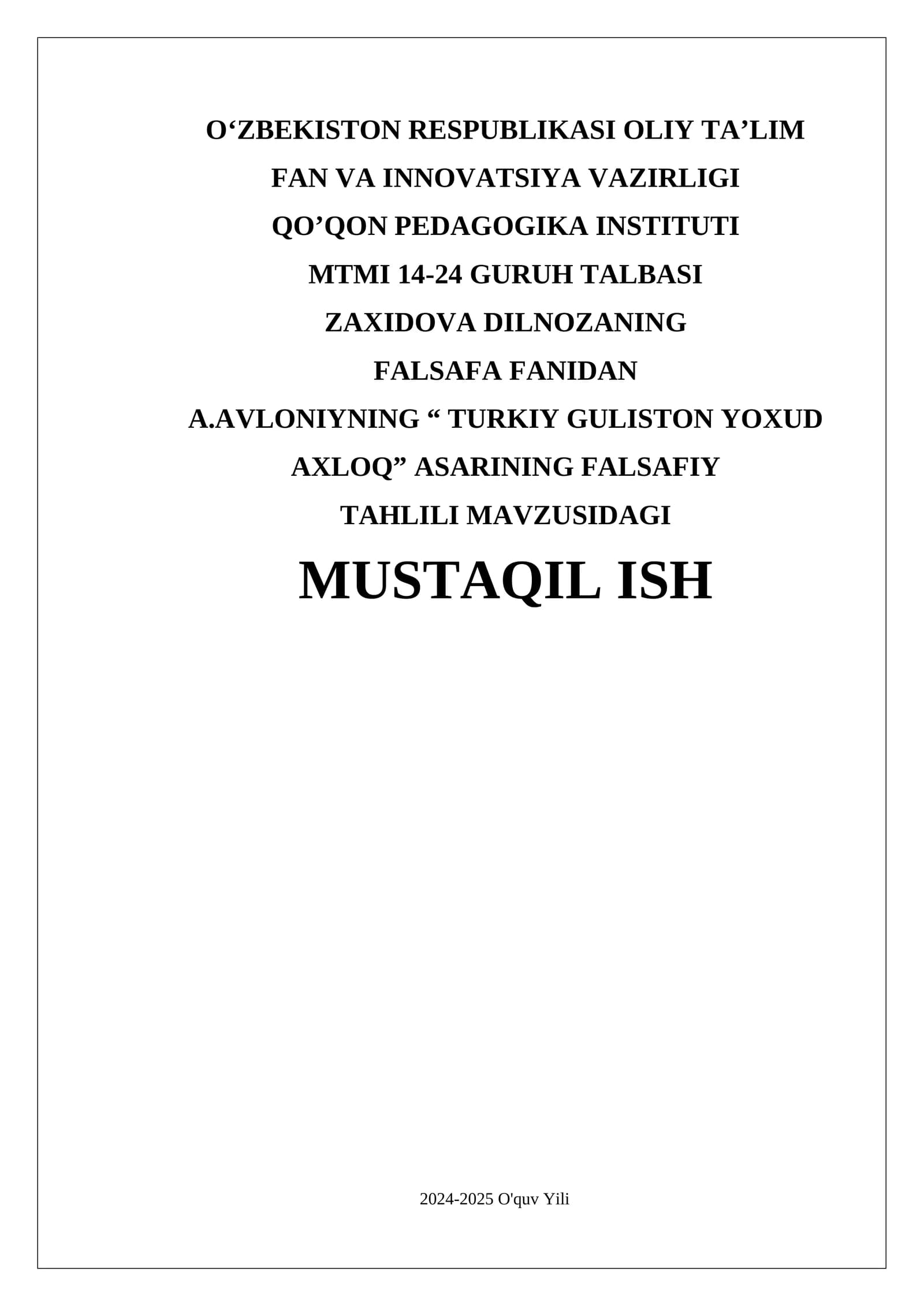 “TURKIY GULISTON YOXUD AXLOQ” ASARINING FALSAFIY TAHLILI