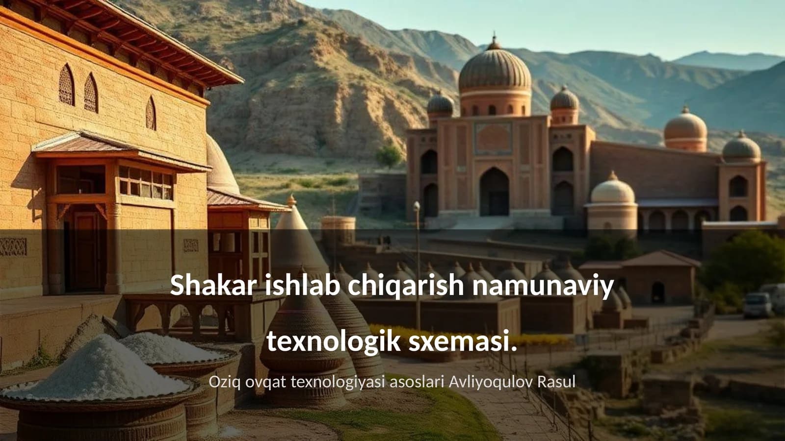 Shakar ishlab chiqarish namunaviy texnologik sxemasi