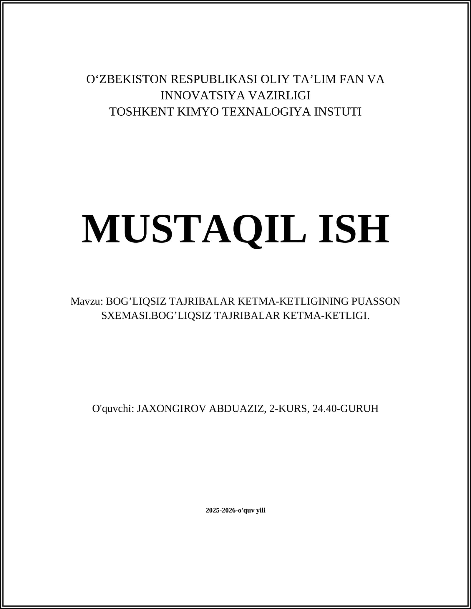 BOG’LIQSIZ TAJRIBALAR KETMA-KETLIGINING PUASSON SXEMASI.BOG’LIQSIZ TAJRIBALAR KETMA-KETLIGI