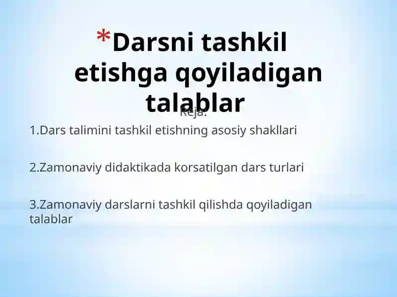 Darsnitashkiletishgaqoyiladigantalablar