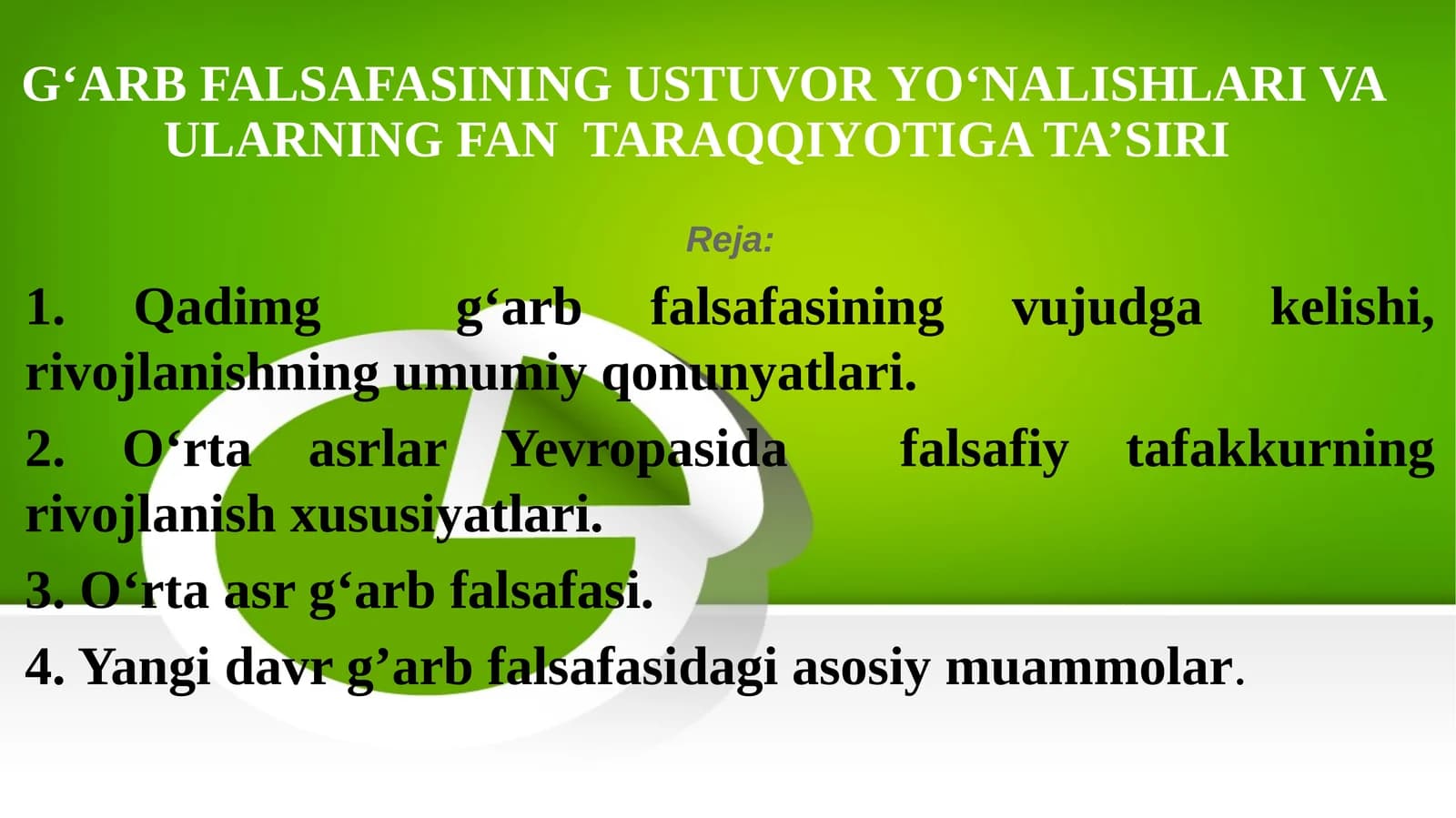 G‘ARB FALSAFASINING USTUVOR YO‘NALISHLARI VA ULARNINGFAN TARAQQIYOTIGA TA’SIRI