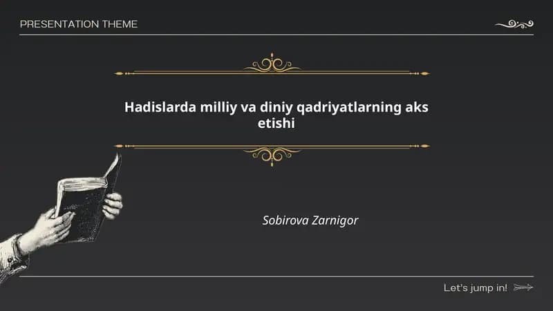 Hadislarda milliy va diniy qadriyatlarning aks etishi