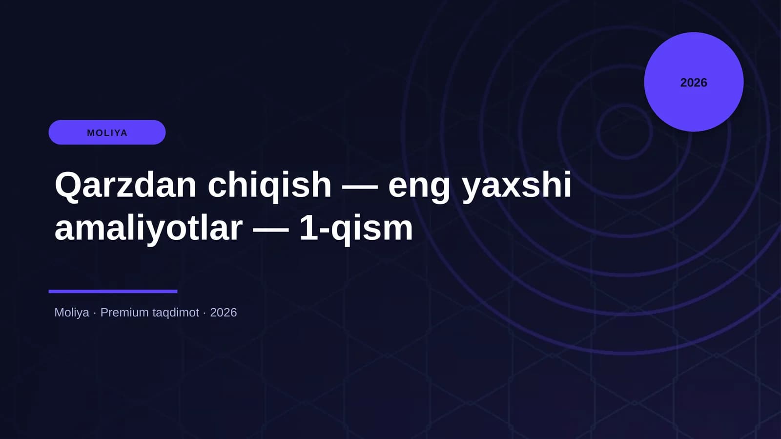Qarzdan chiqish — eng yaxshi amaliyotlar — 1-qism