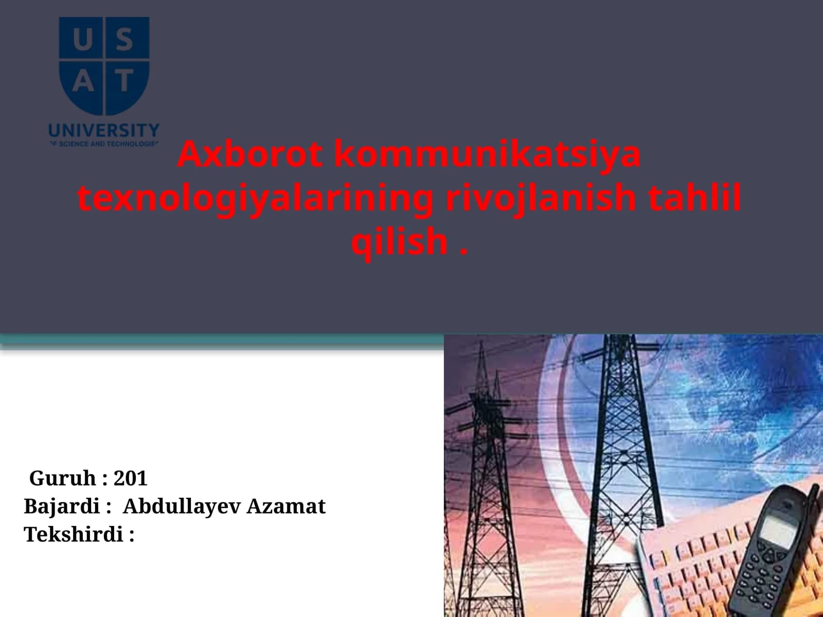 Axborotkommunikatsiyatexnologiyalariningrivojlanishtahlilqilish