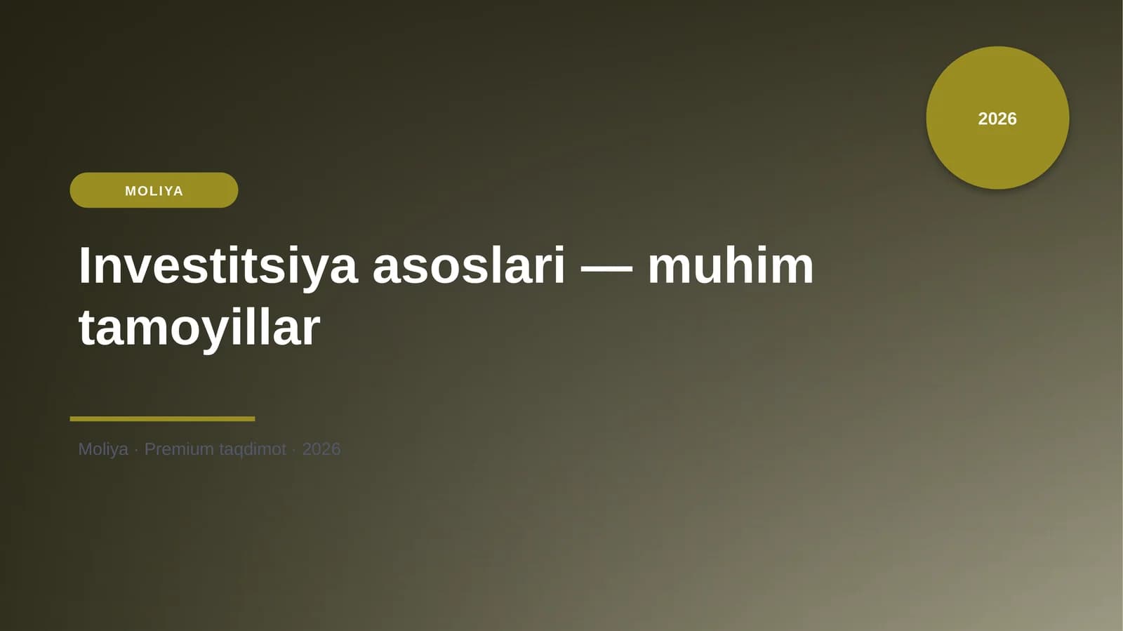 Investitsiya asoslari — muhim tamoyillar