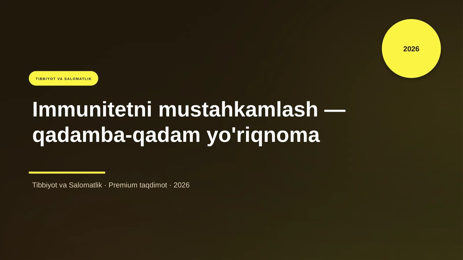 Immunitetni mustahkamlash — qadamba-qadam yo'riqnoma