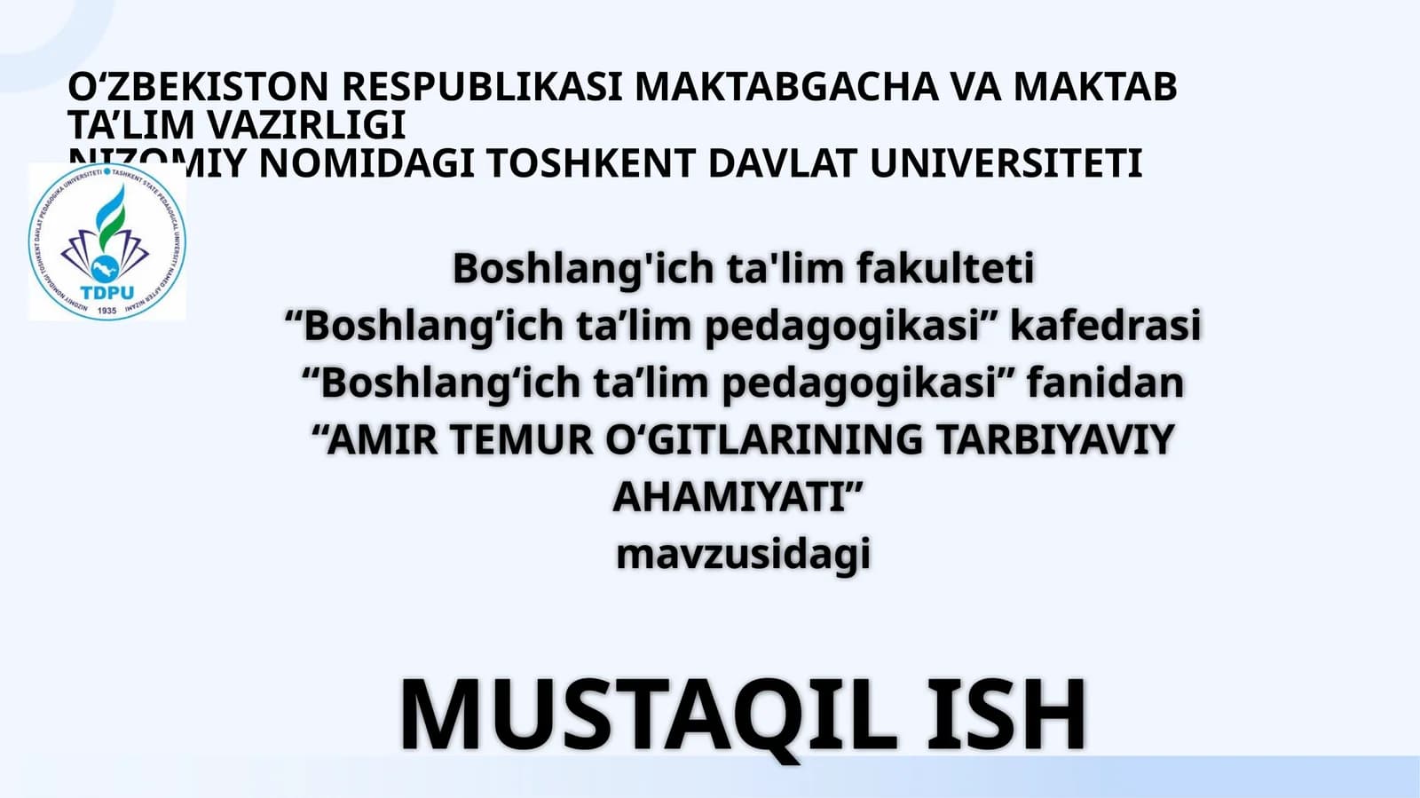 AMIR TEMUROʻGITLARININGTARBIYAVIYAHAMIYATI