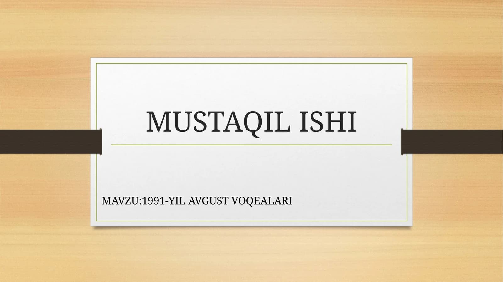 1991-YIL AVGUST VOQEALARI