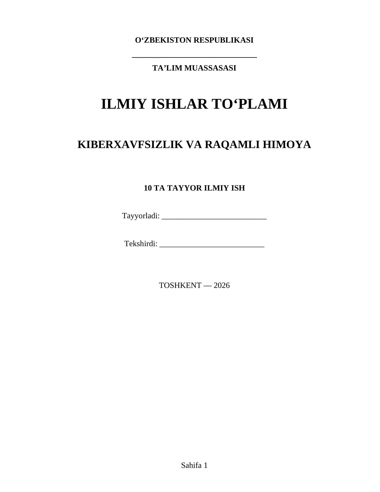 Kiberxavfsizlik va Raqamli Himoya