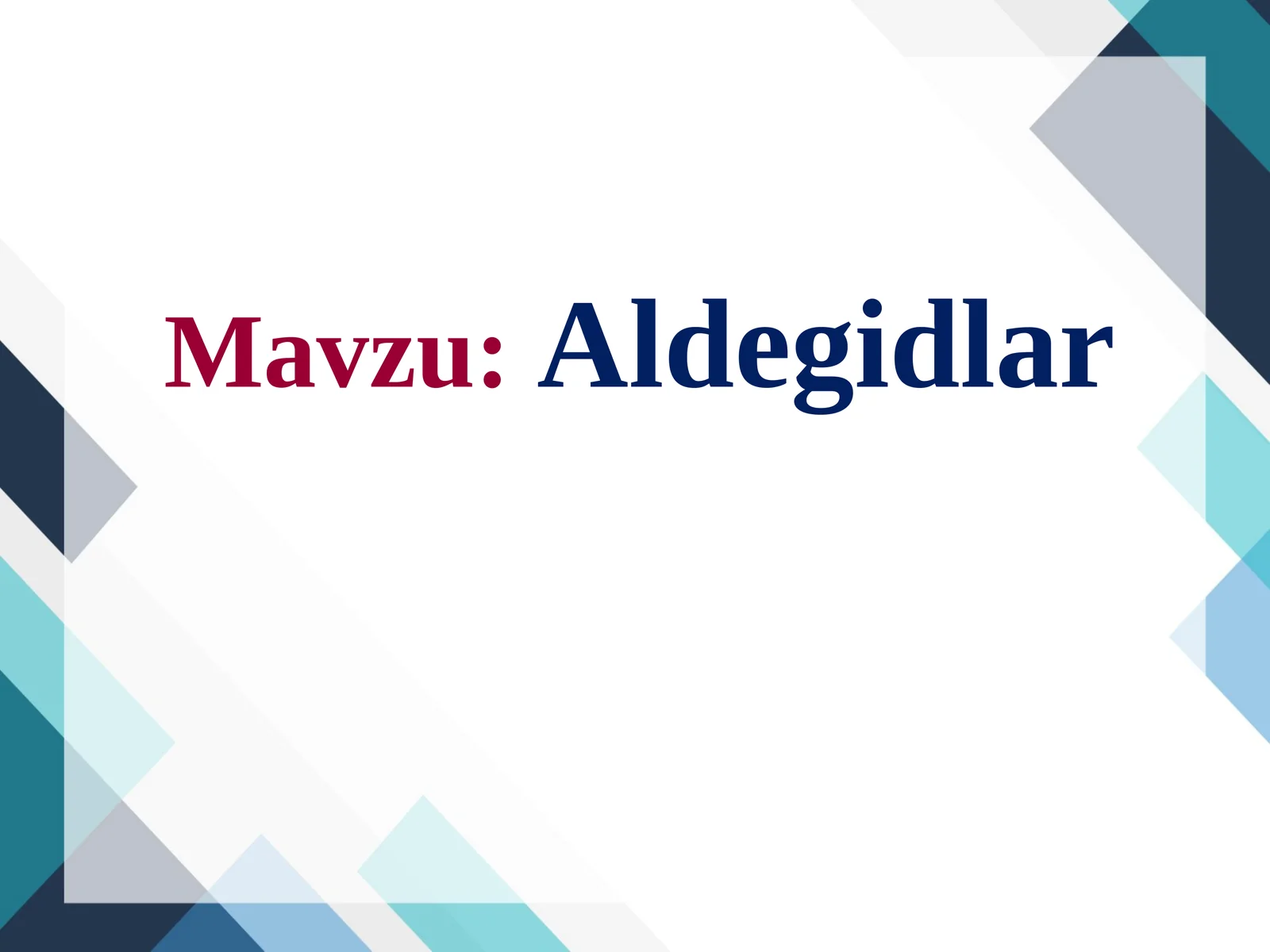Aldegidlar