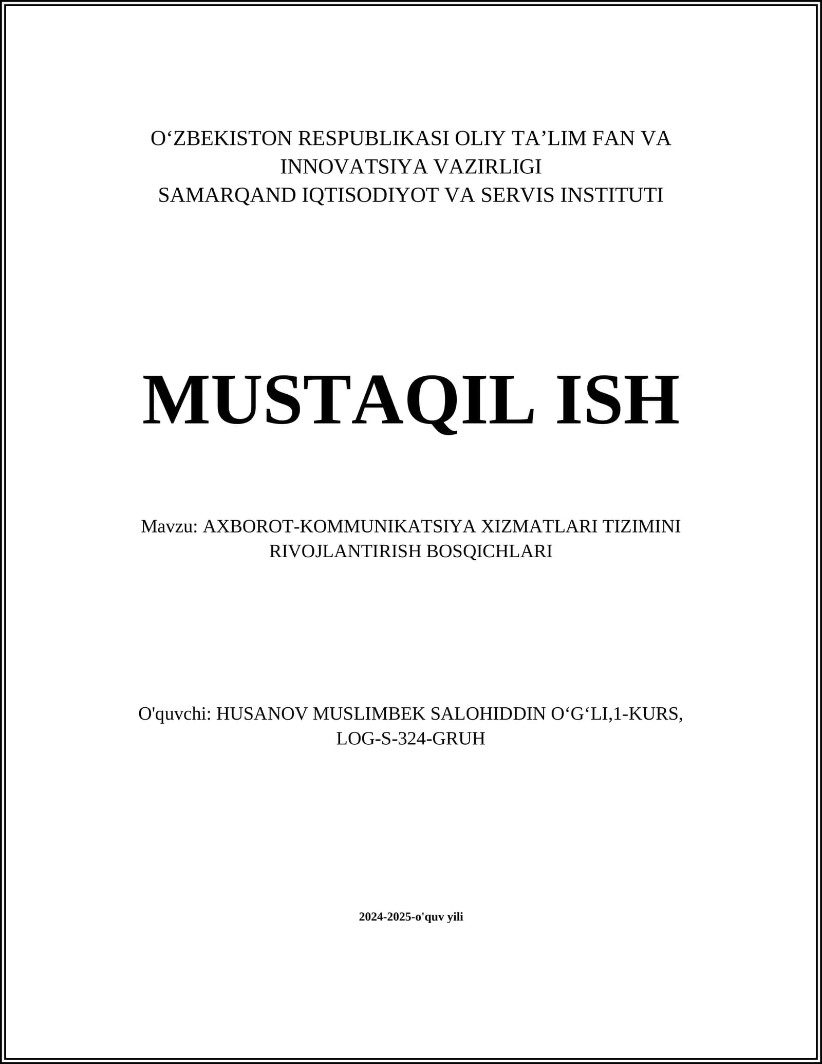 AXBOROT-KOMMUNIKATSIYA XIZMATLARI TIZIMINI RIVOJLANTIRISH BOSQICHLARI