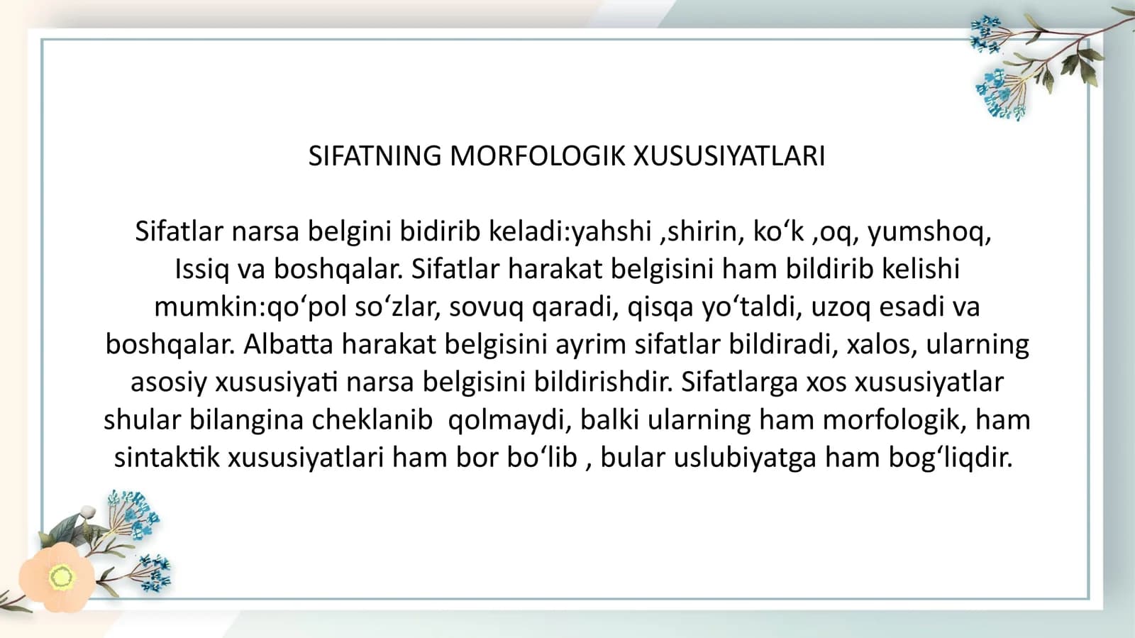 SIFATNING MORFOLOGIK XUSUSIYATLARI