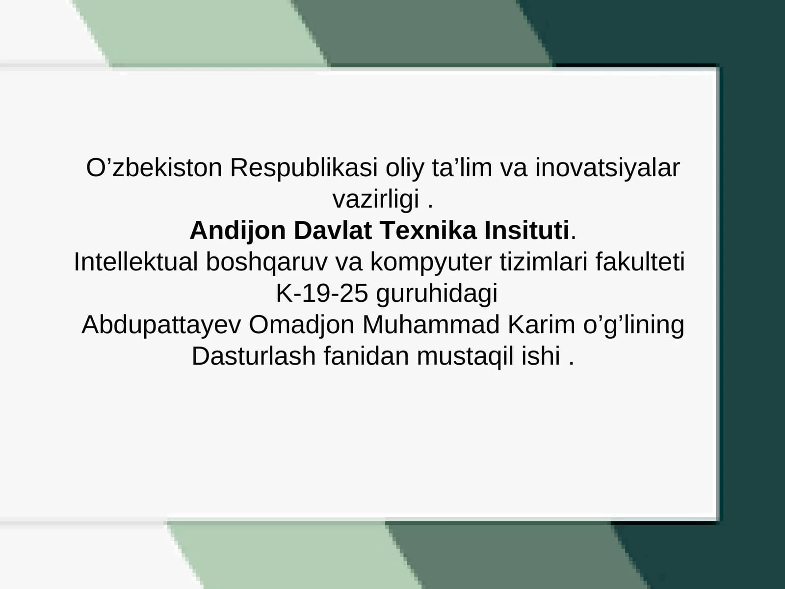 Dasturlash fanidan mustaqil ishi
