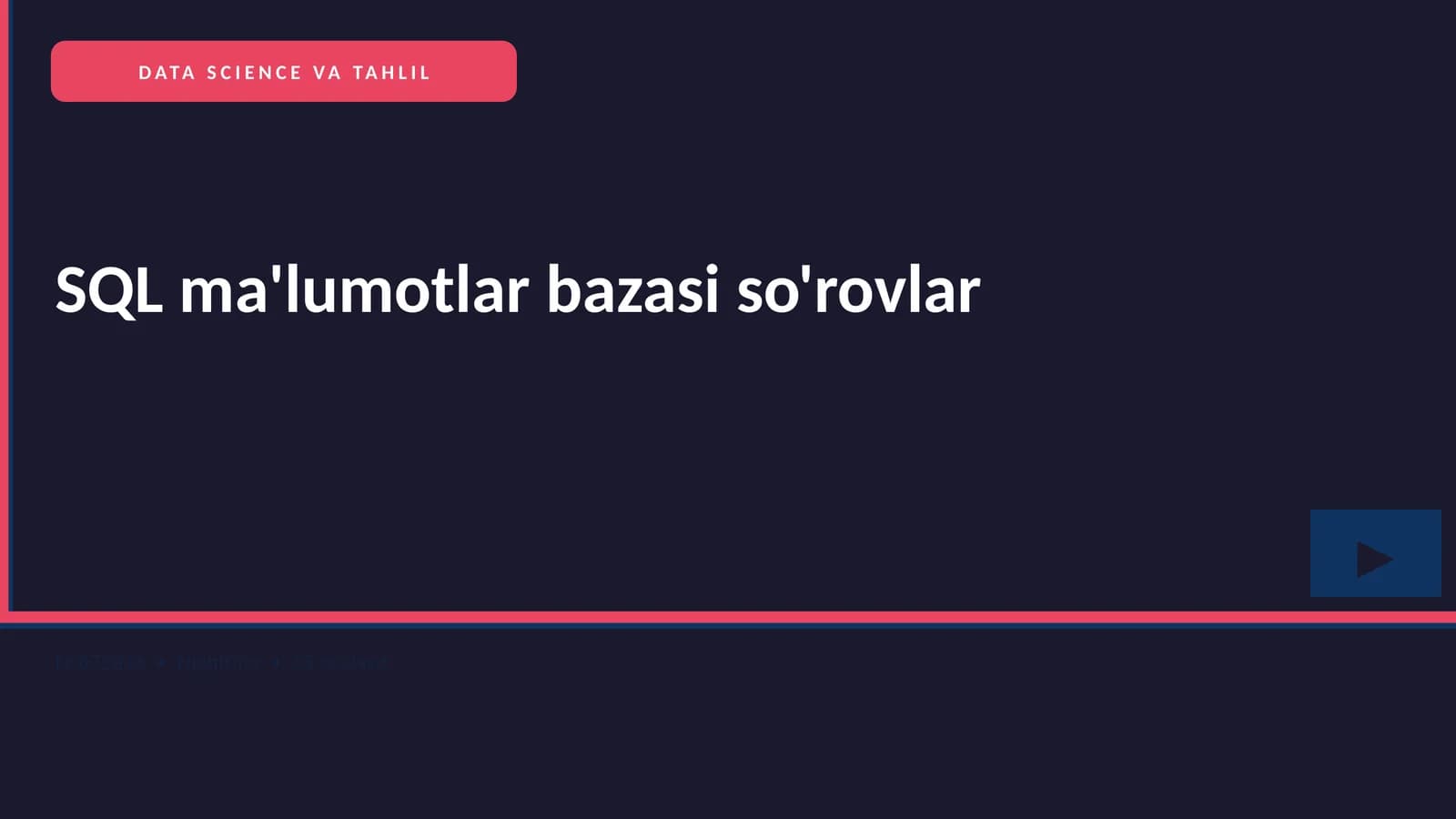 SQL ma'lumotlar bazasi so'rovlar