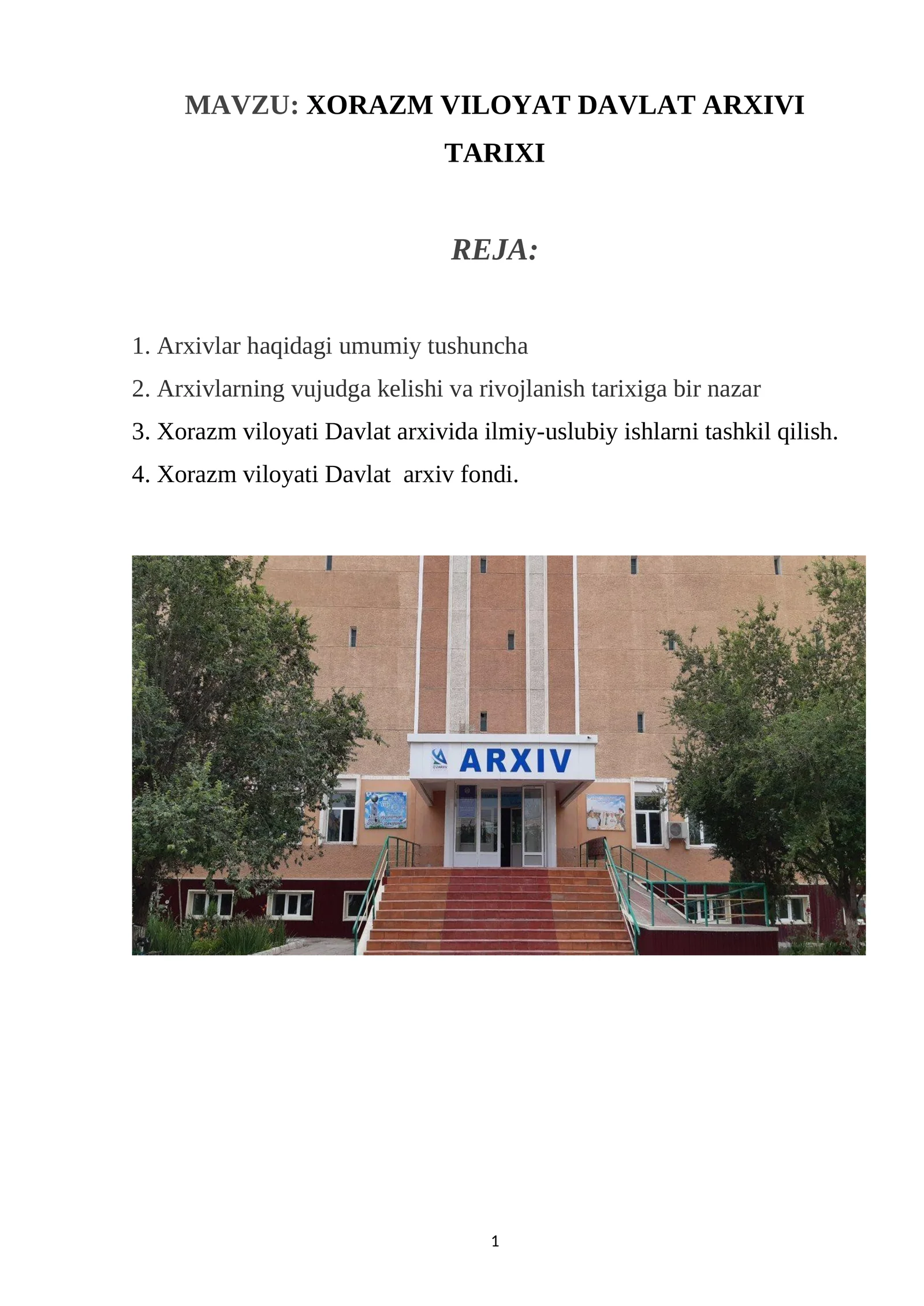 XORAZM VILOYAT DAVLAT ARXIVI TARIXI