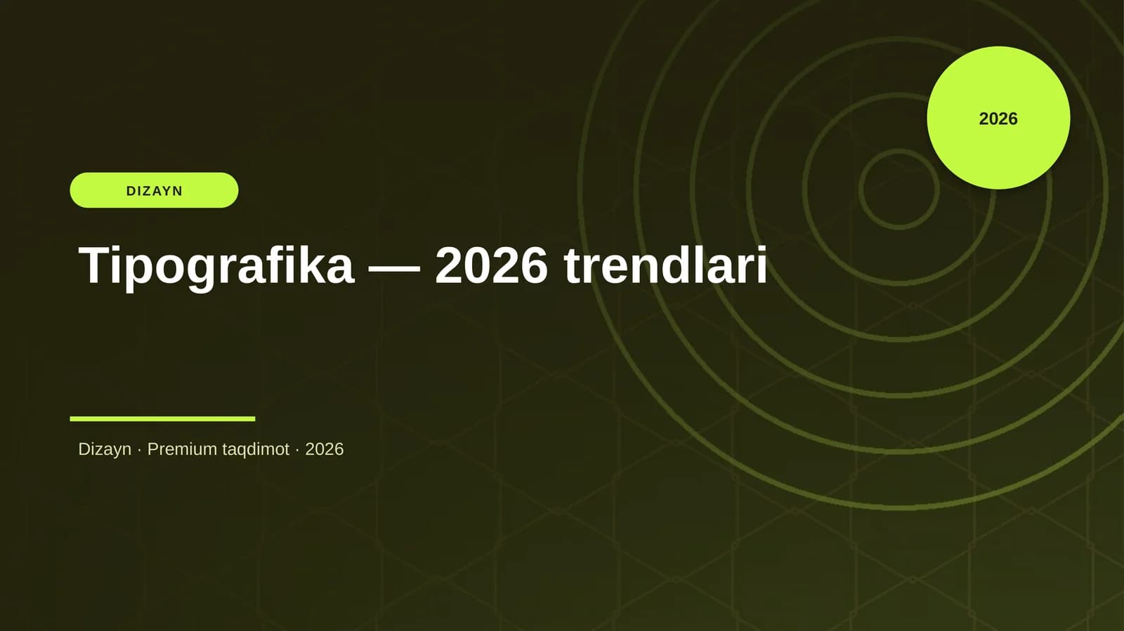 Tipografika — 2026 trendlari