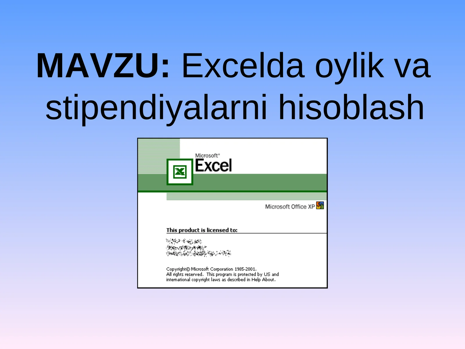 Excelda oylik va stipendiyalarni hisoblash