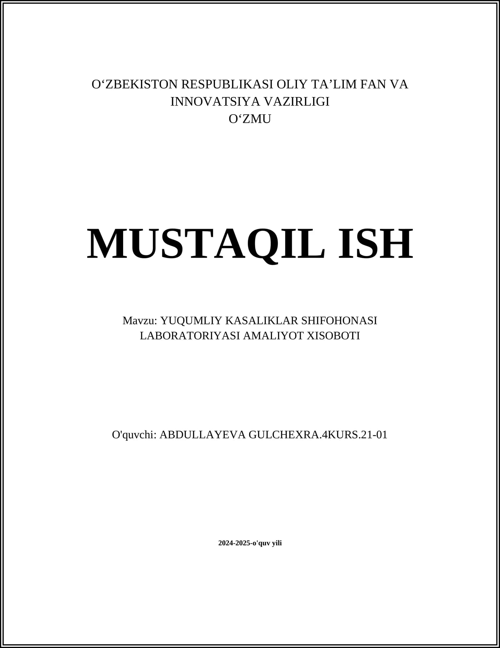 YUQUMLIY KASALIKLAR SHIFOHONASI LABORATORIYASI AMALIYOT XISOBOTI