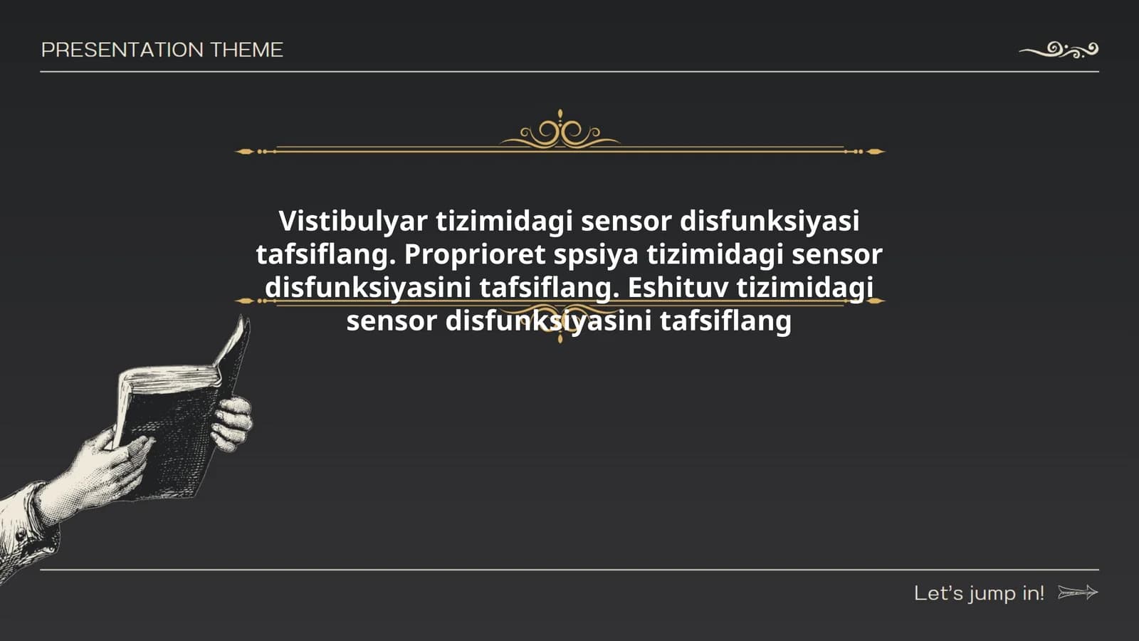 Vistibulyar tizimidagi sensor disfunksiyasi