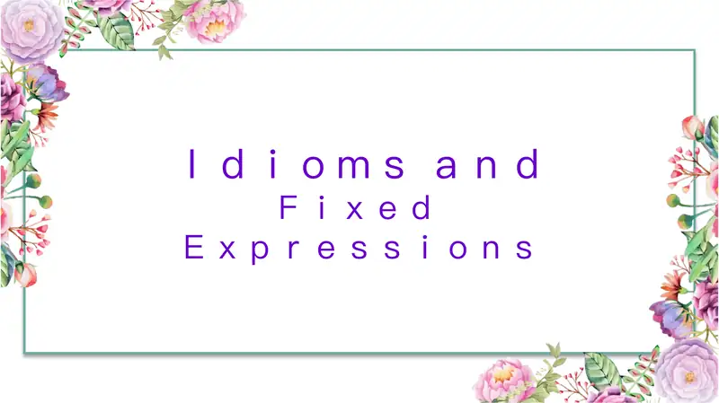 Fixed Expressions