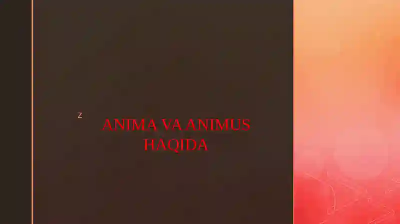 ANIMA VA ANIMUS HAQIDA
