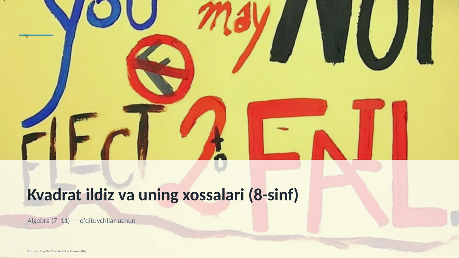 Kvadrat ildiz va uning xossalari (8-sinf)