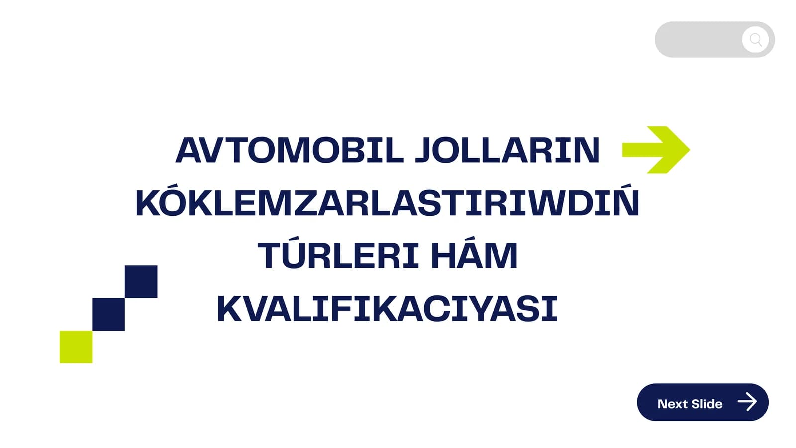 Avtomobil jolların kóklemzarlastırıwdiŃ túrleri