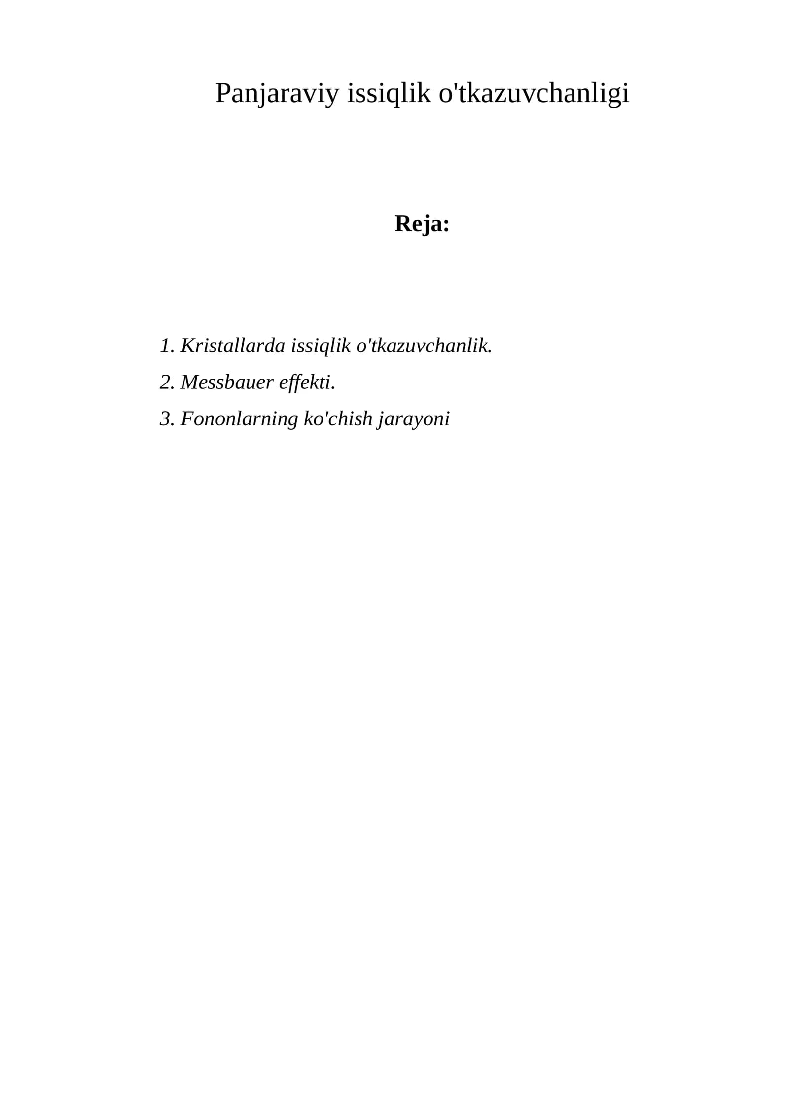 Panjaraviy issiqlik o'tkazuvchanligi