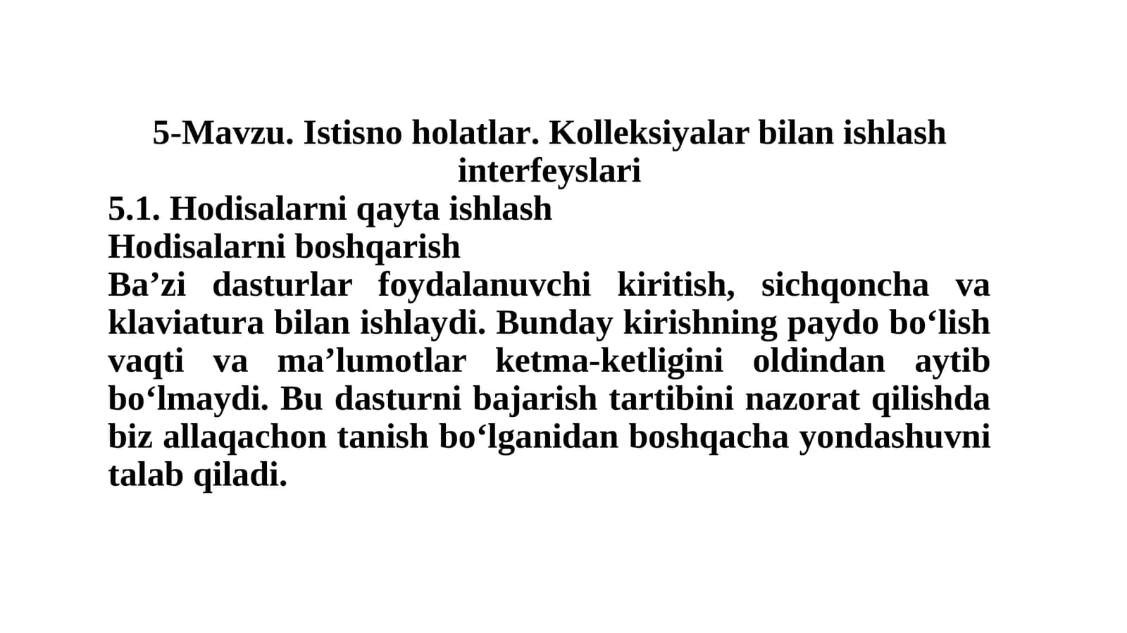 5-Mavzu.Istisno holatlar.Kolleksiyalar bilan ishlashinterfeyslari