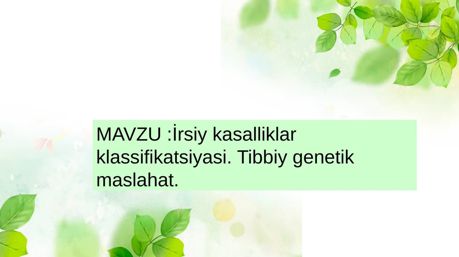 İrsiy kasalliklar klassifikatsiyasi