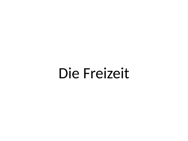 Freizeit