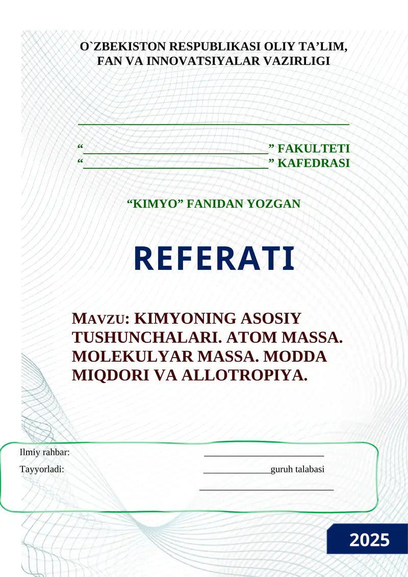 KIMYONING ASOSIY TUSHUNCHALARI. ATOM MASSA. MOLEKULYAR MASSA. MODDA MIQDORI VA ALLOTROPIYA.