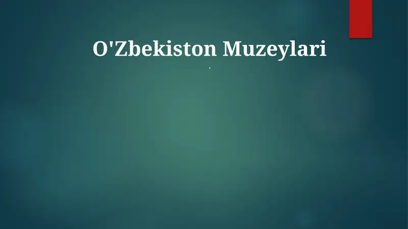 O'Zbekiston Muzeylari