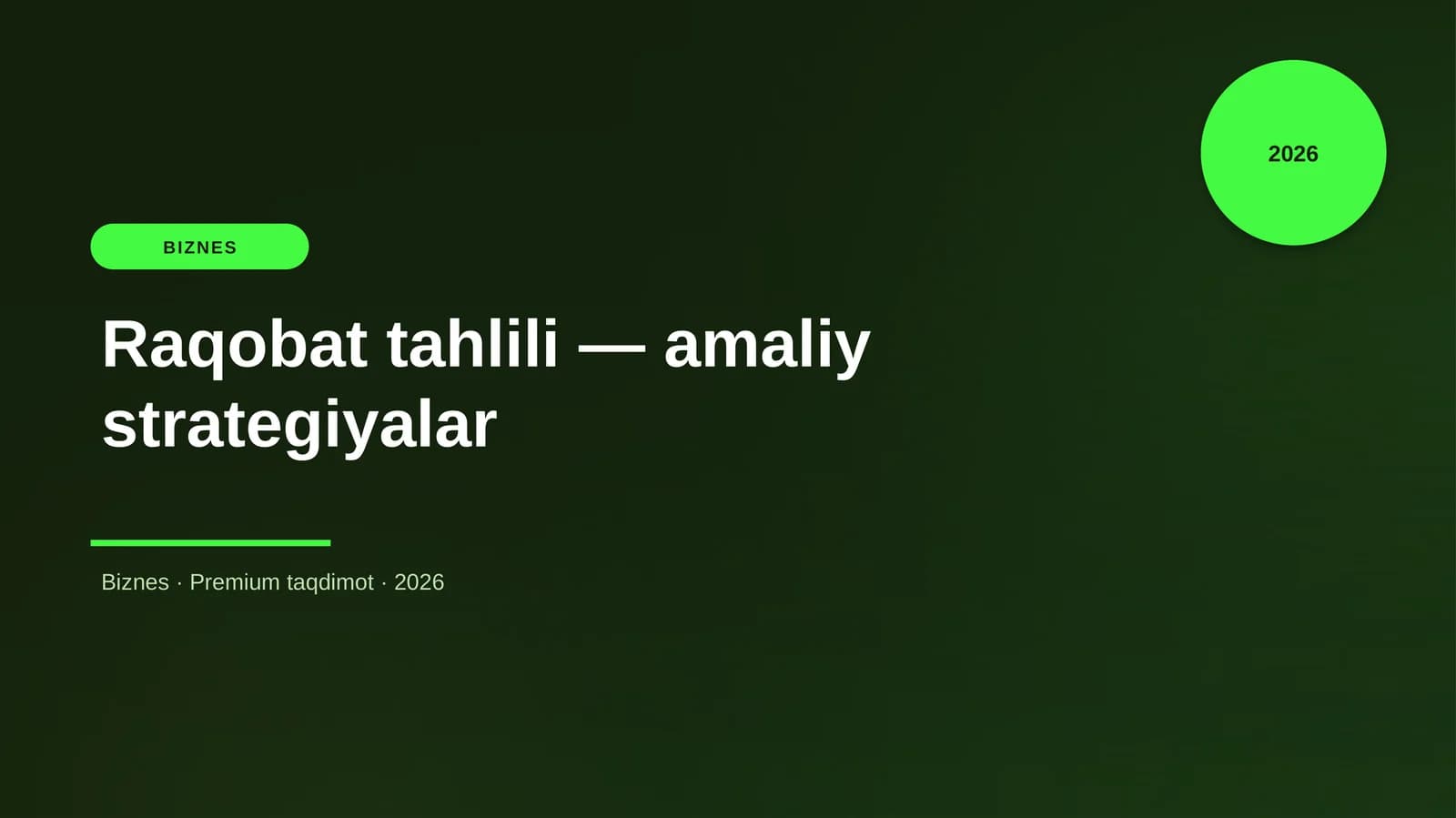 Raqobat tahlili — amaliy strategiyalar