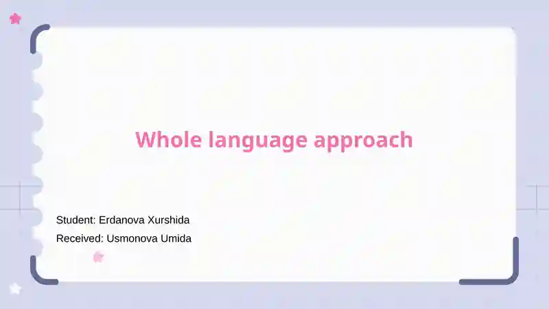 Whole Language Approach