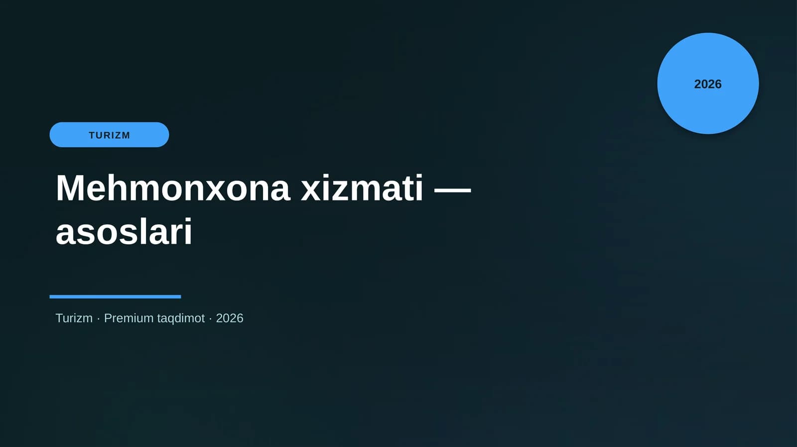 Mehmonxona xizmati — asoslari